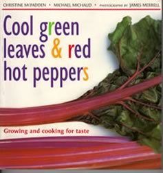 Cool Green Leaves and Red Hhot Peppers cookbook